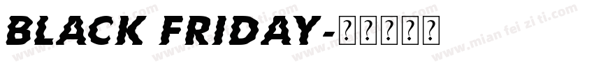 Black Friday字体转换